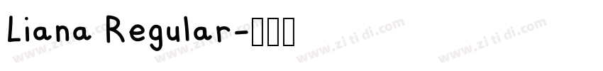Liana Regular字体转换